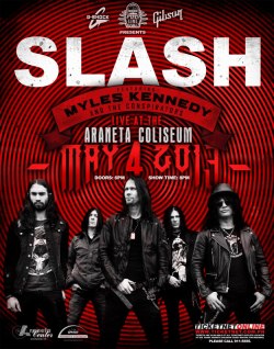 toddkernsfans:  Slash Ft Myles Kennedy &amp; The Conspirators will play in Philippines at THE BIG DOME on May 4, 2013