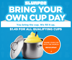 scoreswayze:  sales-aholic:  March 18th and 19th is Bring Your Own Cup Days at 7-Eleven! You can fill up your own cup of Slurpees for only ũ.50. This is valid from 11am - 7pm local time. Here are the guidelines for qualifying cups:  Size matters: Your