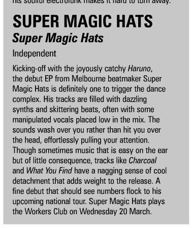 Super Magic Hats EP got a review in Inpress. Thanks Inpress!!