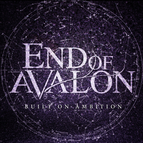 End Of Avalon - Built On Ambition [EP] (2013)