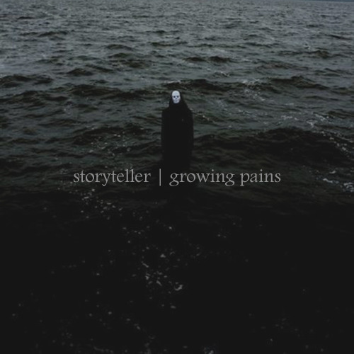 storyteller - growing pains (2014)