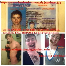   A boy stupid enough to post shit like himself and include his drivers license with all information fully visible, nothing blurred…is a boy stupid and slutty enough to deserve to be reblogged all across the internet.    Exposed!!