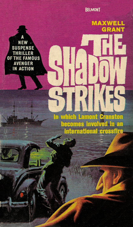 The Shadow Strikes, by Maxwell Grant (Belmont, 1964).From eBay.
