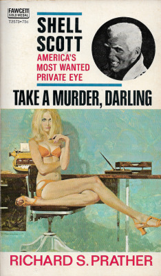 Take A Murder, Darling, by Richard S. Prather (Fawcett, 1958). Cover art by Robert McGinnis.From a box of books bought on Ebay.