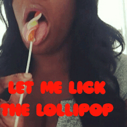 phatcat8332:  #lick #lollipop  I can be your lollipop 😏