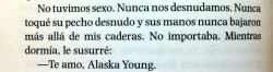the-fault-in-our-stars13:  Te amo, Alaska Young. 