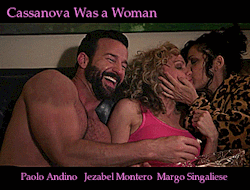 la-bruja-de-guapxs:  Jezabel Montero, Margo Singaliese, Jessica Blank                   &amp; Paolo Andino Cassanova Was a Woman (2016)   Reblogged from my bisexual blog