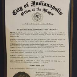 fishingboatproceeds:  Here on the #papertownstour, the mayor of Indianapolis just declared today John Green Day. IT IS MY SPECIAL DAY.