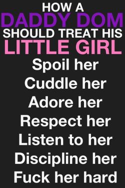 bigbeautifullittle:  Spoil me with kisses, cuddle me when I ask nicely, adore me all the time, respect me outside of the bedroom, listen to me when I’m upset, discipline me when I’m a bad girl, and make my tingles go away when I’m a good girl, pretty