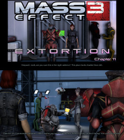 Mass Effect 3: Extortion Chapter 11: The Lower Wards 1920 x 1080 pics: http://www.mediafire.com/download/knww8isuhnkdv6k/Extortion Chapter 11.rar