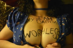 tame-the-cunt:  No no no you stupid fat bitch. You are not a worthless slut, that’s far too nice, you’re a worthless cunt. And you’re not Daddy’s worthless cunt you are everyone’s worthless cunt, in fact you don’t even need to write it on