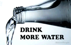 teenshealthandfitness:  Drink at least 8 glasses of water a day!  Does carrying a 2 gallon of water count