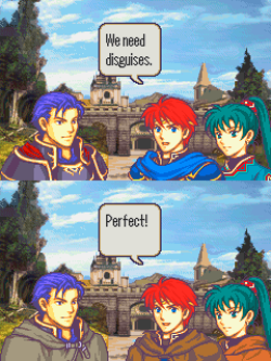 rrm0:  I sometimes wonder if FE7 is an affectionate parody of the Fire Emblem franchise. 