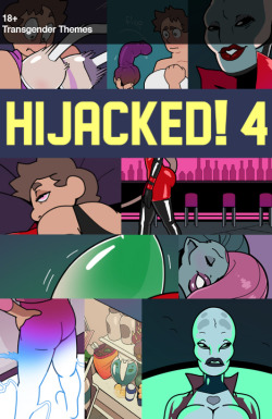 blogshirtboy: Hijacked! 4 Available now! “Why don’t the two of us get acquainted while we wait for Atria to return?” After Vixx relinquishes control of his body, Phil thinks he can have a break from his strange adventures by exploring the ship.