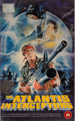 The Atlantis Interceptors, Directed by Ruggero Deodato (Medusa VHS tape). From a car boot sale in Nottingham.  Massive radioactive leakage from a nuclear submarine triggers the disgorging of Atlantis from the occean’s murky depths. And with it’s earth-ren
