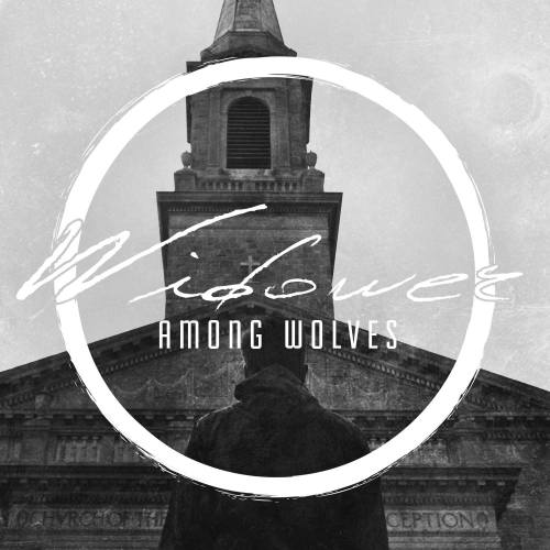 Widower - Among Wolves [EP] (2013)