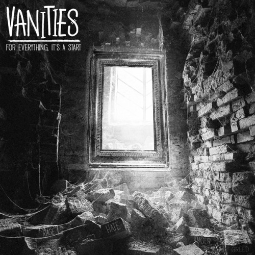 Vanities - For everything, it's a start [EP] (2013)