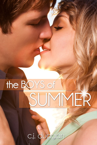 The Boys Of Summer by C J Duggan