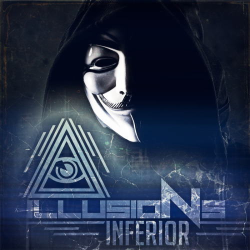 Illusions - Inferior [EP] (2013)
