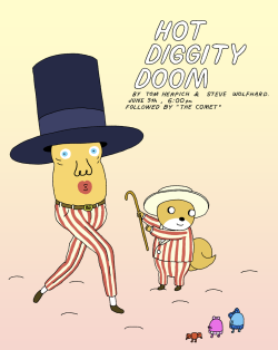 Hot Diggity Doom promo by writer/storyboard artist Steve Wolfhardpremieres Friday, June 5th at 6/5c on Cartoon Networkwolfhard:  Watch it!