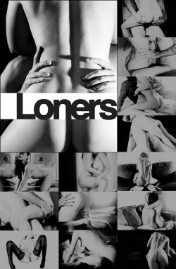The sequel to my large zine CHEATERS is finally here! LONERS is the second part of a three part series and now is your chance to reserve your copy!CHEATERS was about one special and quite complicated personal relationship of mine. LONERS continues that