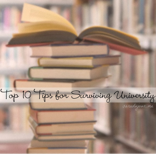 Top 10 University Tips