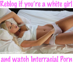 I am a white mom and my white and mixed daughters and I love to do interracial sex and love all interracial porn on your blogs. Kisses Marie (Sixtine is with me tonight)
