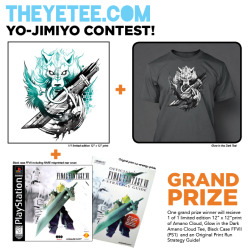 theyetee:  The YO-JIMIYO CONTESTEnter this contest to Master the FFVII Materia! Not only will you get a 1 of a kind 12” x 12” print of Jimiyo’s Amano Cloud and his Yeteemart exclusive Glow-In-The-Dark tee but you will also make all your game collector