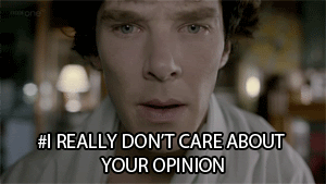 i really dont care about your opinion gif | WiffleGif