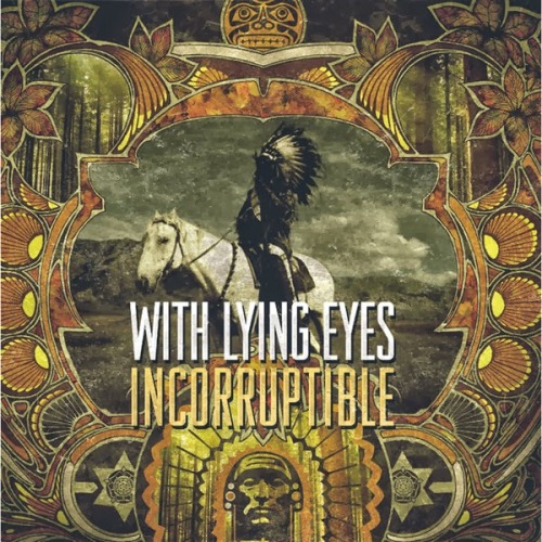 With Lying Eyes - Incorruptible [EP] (2013)