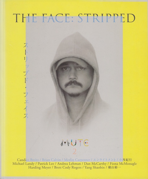 hamonikakoshoten:Mute No.2 ストリップド・フェイス The Face: Stripped