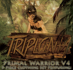 Primal Warrior for V4:  9 piece clothing set featuring: Top with Shoulder shield, Breast caps, a jeweled thong with thigh ornaments. Boots and a helmet,  right and left axeshttp://www.cgbytes.com/store/sku/54695_Triplonia-Primal-Warrior-For-V4
