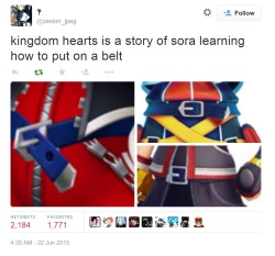 obvious-humor:  kingdom hearts is a story of sora learning how to put on a belt [@zexion_jpeg]