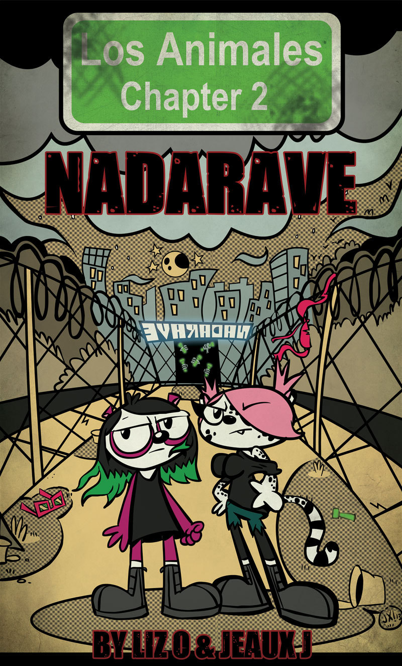 animalsoundsrecords: Here’s the cover of Los Animales: Nadarave by Jeaux J. Enjoy! Read Ch 1: Fours on the Floor and catch up! 