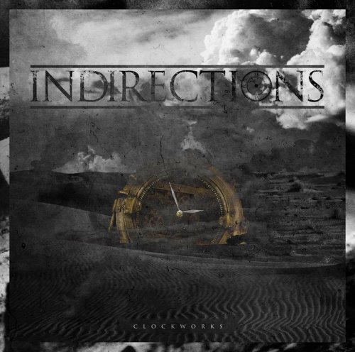 InDirections - Clockworks (2014)