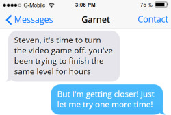 Better just let him have this, Garnet