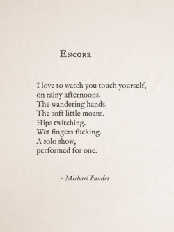 michaelfaudet:  Encore by Michael Faudet
