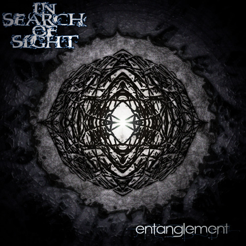 In Search Of Sight - Entanglement (2013)