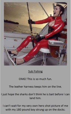Sub FishingOMG! This is so much fun.The leather harness keeps him on the line.I just hope the sharks don’t think he is bait before I can land him.I can’t wait for my very own hero shot picture of me with my 180 pound boy strung up on the docks.