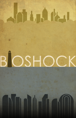 myrtletoearth:  Bioshock Poster by AdmiralFlapPlak