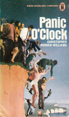 Panic O’Clock, by Christopher Hodder-Williams (New English Library, 1973).From a charity shop in Nottingham.