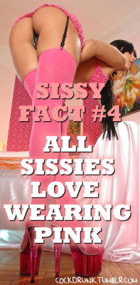 tvsue:  tamaracd:  cockdrunk:  Follow me at cockdrunk.tumblr.com and @sissycaps Good sissies reblog CockDrunk ;) Are you wearing pink right now? Do you wish you were?  I love pink! This is so true  all the time love it 