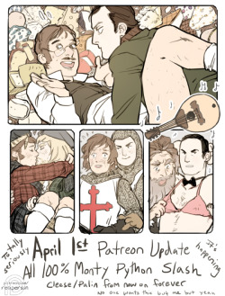 Support 100% Monty Python Slash Fanart on Patreon!Here is an April announcement! No one asked for this, but I have decided from now on I will dedicate my art entirely to an obscure ship that no one else likes except me!Completely ignore that post from