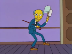 Song: See my vest By: Mr. Burns.