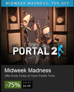 vulcanchicks:  fuckyeahvalvesoftware:  until april 25th on steam, you can get Portal 2 for just Ŭ.99! the orignal portal is marked down to Ū.49! and you can get the bundle with both games for Ů.24! STORE LINK  If you haven’t played either of these