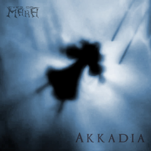 Eyes Of Mara - Akkadia [EP] (2014)