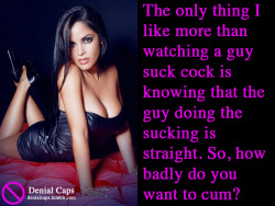 The only thing I like more than watching a guy suck cock is knowing that the guy doing the sucking is straight. So, how badly do you want to cum?