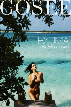 goseemag:  The hottest babe in the game … Julia Lescova shot in Exuma by Antoine Verglas   