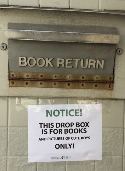 obviousplant:  Bonus library drop box sign on Instagram