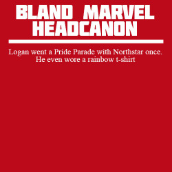 blandmarvelheadcanons:   Logan went a Pride Parade with Northstar once. He even wore a rainbow t-shirt 